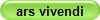 ars vivendi
